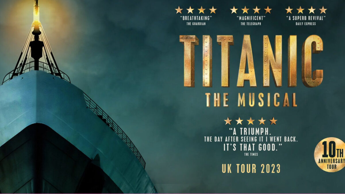 Titanic The Musical tour