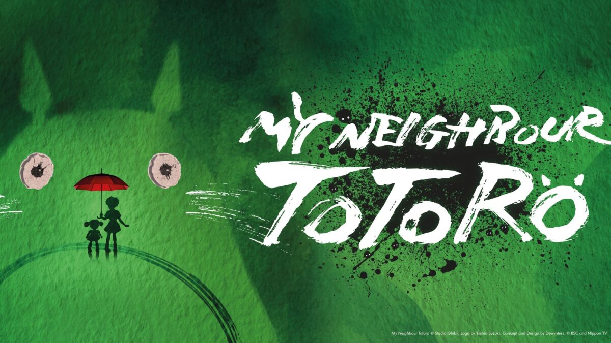 My Neighbour Totoro - Key Art (Landscape) - My Neighbour Totoro © Studio Ghibli. Logo by Toshio Suzuki. Concept and Design by Dewynters. © RSC and Nippon TV
