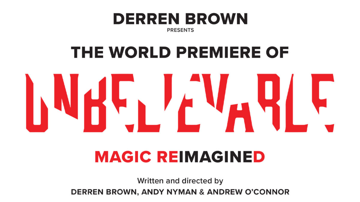 Derren Brown's Unbelievable