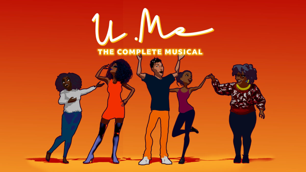 U.Me: The Complete Musical